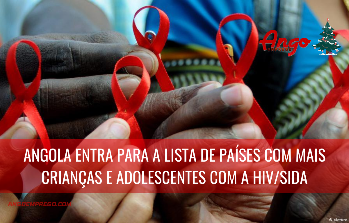 Angola entra para a lista de países com mais crianças e adolescentes com o vírus do HIV/SIDA