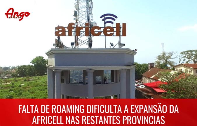 Falta de roaming dificulta a expansão da Africell