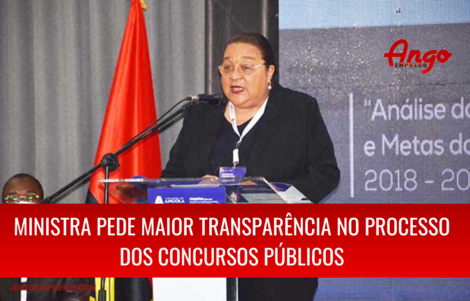 Ministra pede transparência dos concursos públicos