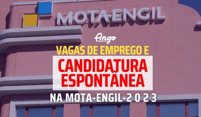 Mota-Engil Angola Recrutamento 2023, Vagas e Candidatura Espontânea