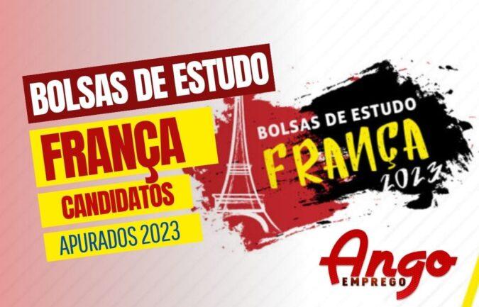 Concurso de Bolsas de Estudo na França 2022/23: Lista dos candidatos Apurados