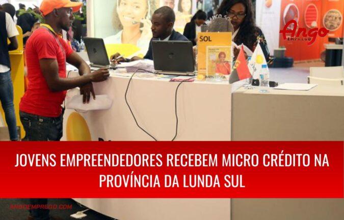 Jovens empreendedores recebem micro crédito na província da Lunda Sul