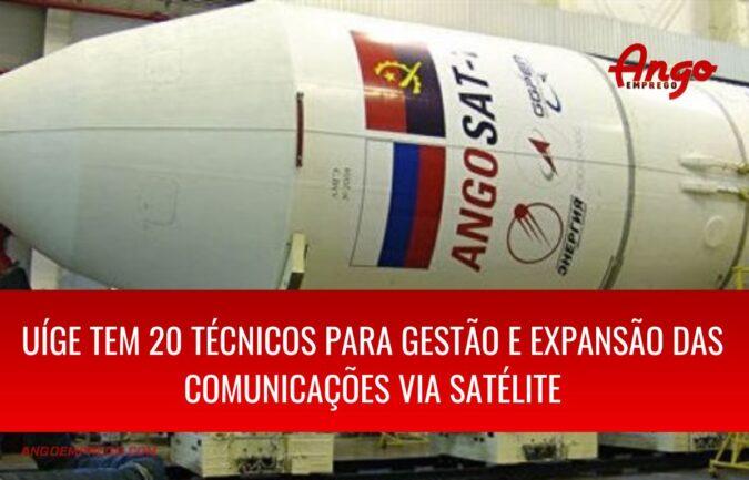 Uíge tem 20 técnicos para gestão e expansão das comunicações via satélite