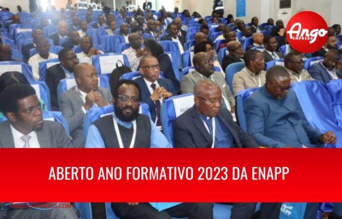 Aberto ano Formativo 2023 da ENAPP em Benguela