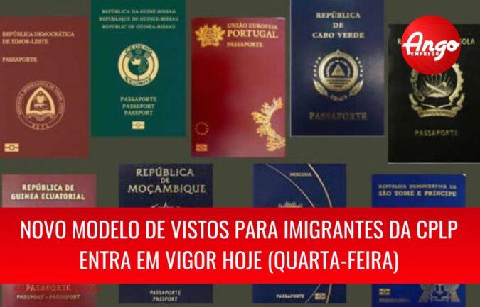 Novo modelo de vistos para imigrantes da CPLP