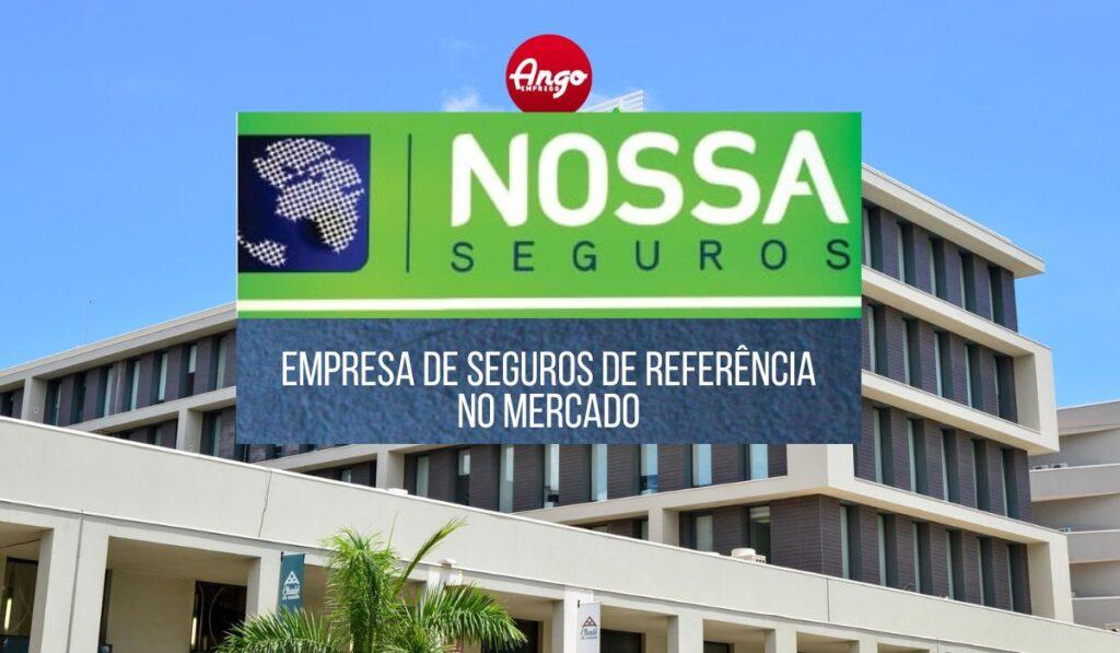 Conheça a NOSSA SEGUROS Angola
