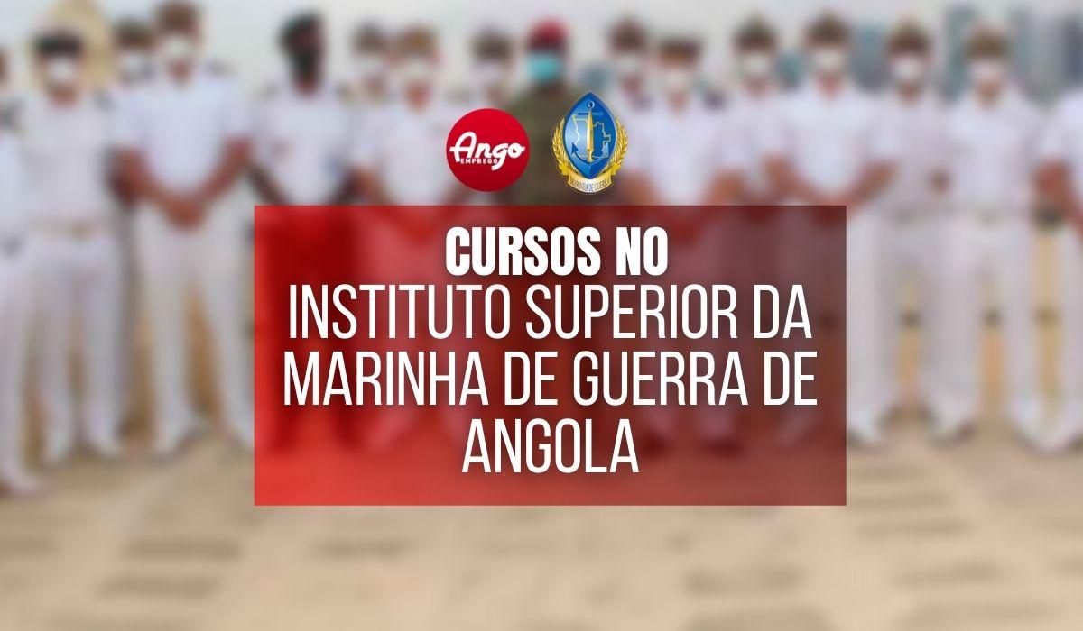 Instituto Superior da Marinha de Guerra de Angola – CURSOS