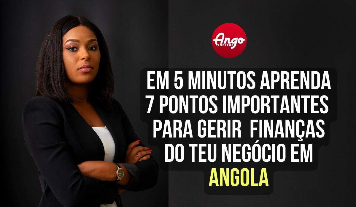 Guia para Gerir Finanças de Pequenas Empresas em Angola