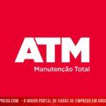 ATM – Assistência Total em Manutenção