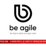 Be Agile