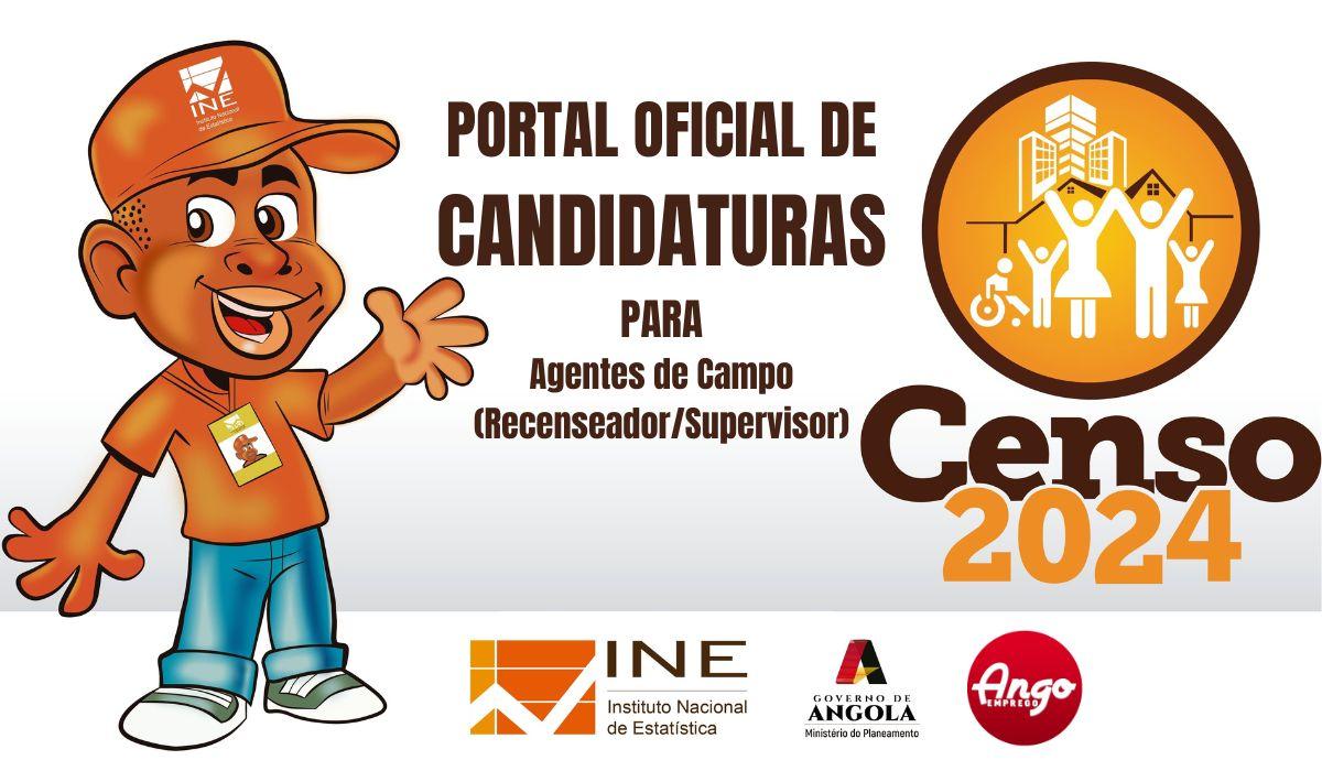 INE Lança Portal de Candidaturas para o CENSO 2024 Esteja Preparado para se Inscrever! Ango