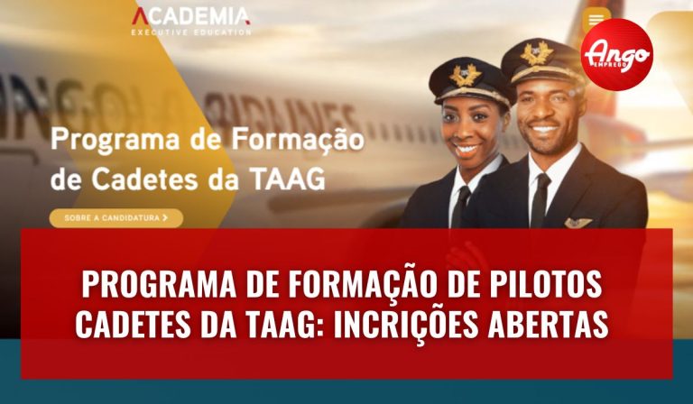 Inscrições Abertas para a Formação de Pilotos Cadetes da TAAG