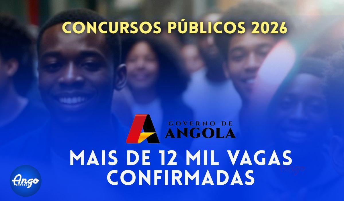 Concursos Públicos 2026 em Angola: Mais de 12 Mil Vagas Confirmadas ...
